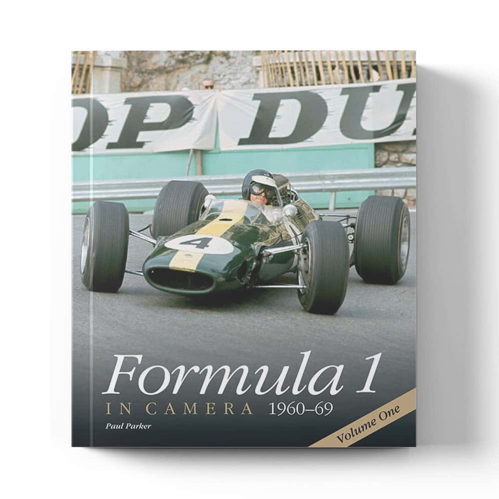 Formula 1 in Camera: 1960 - 69 - Volume 1 | Paul Parker | Book | Hardback