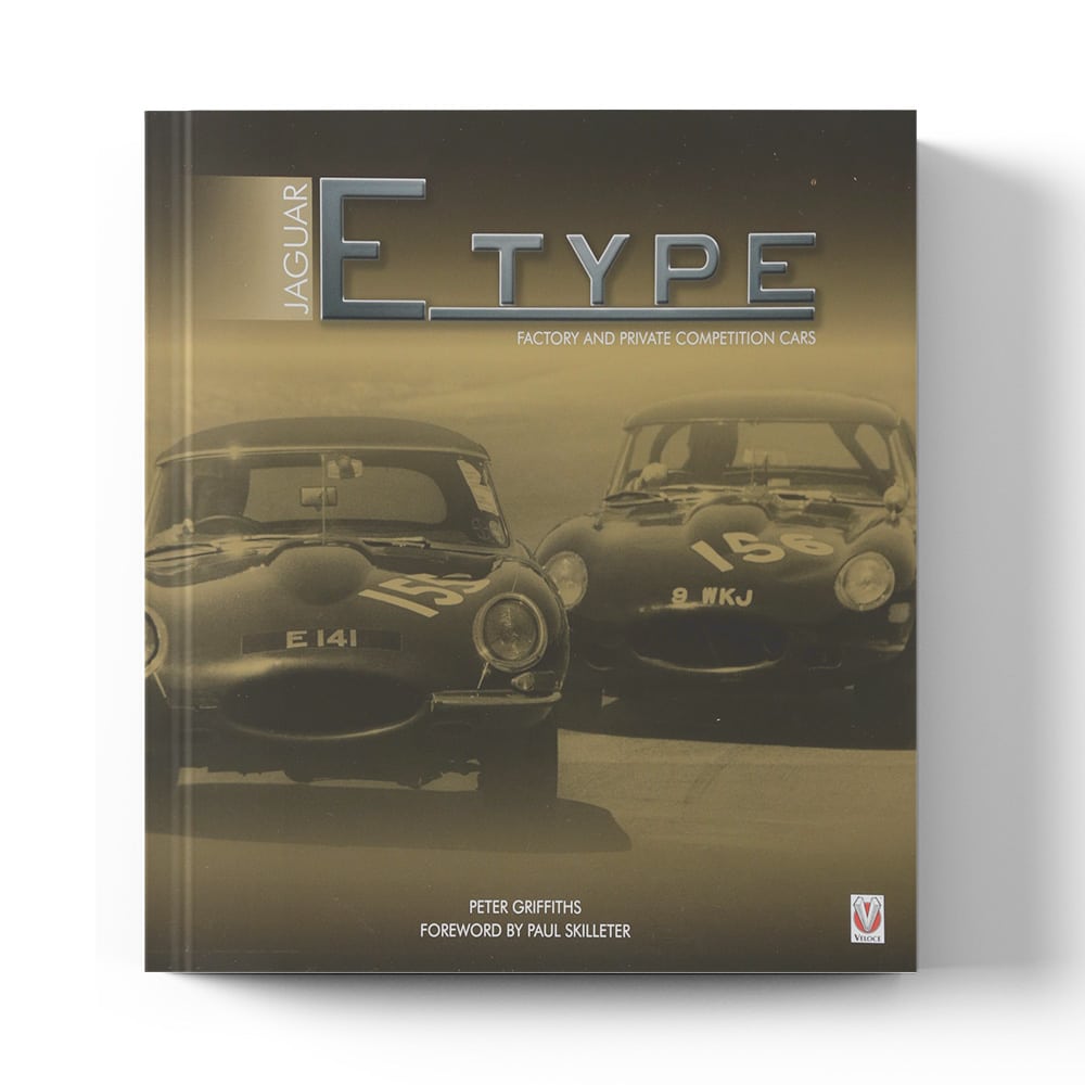 Jaguar E-type: Factory & Private Competition Cars | Peter Griffiths | Book | Hardback