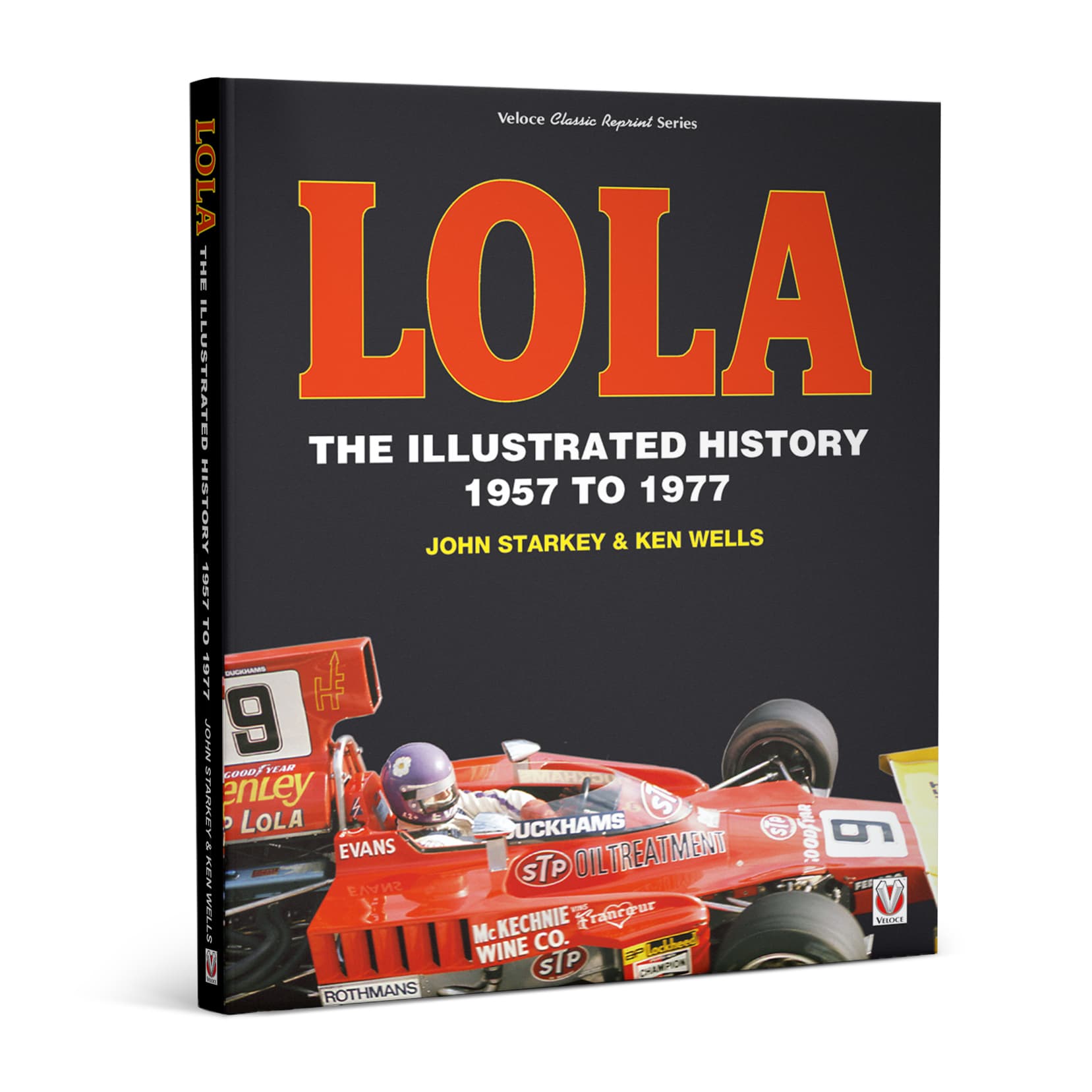 Lola – The Illustrated History 1957 to 1977 | John Starkey | Paperback