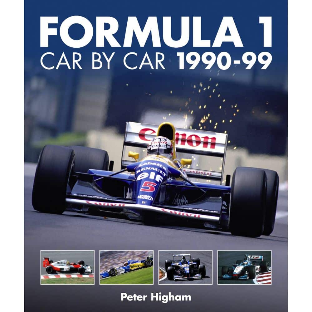 F1 Car by Car: 1990-99 | Peter Higham | Book | Hardback