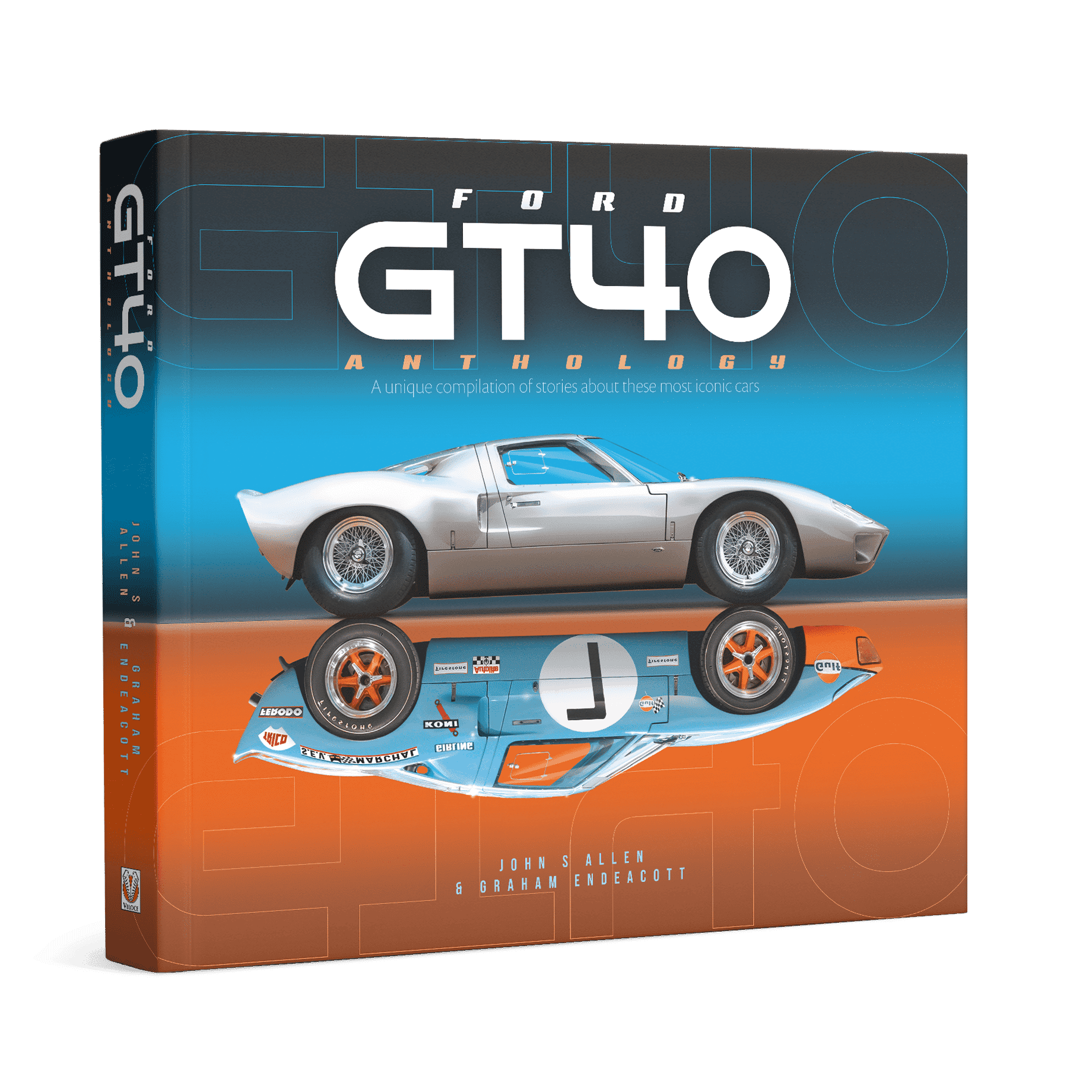 Ford GT40 Anthology – A unique compilation of stories about these most iconic cars | John Allen & Graham Endeacott