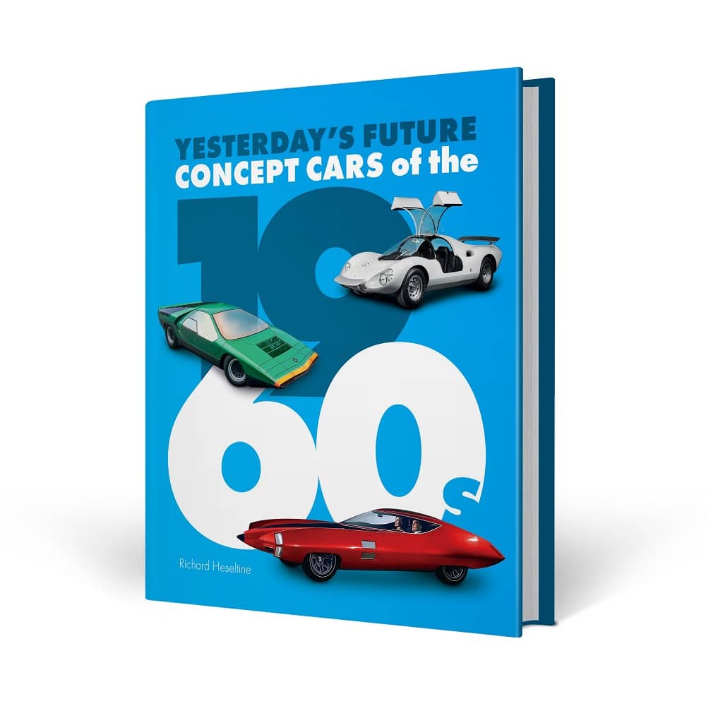 Concept Cars of the 1960s - Yesterday's Future Book