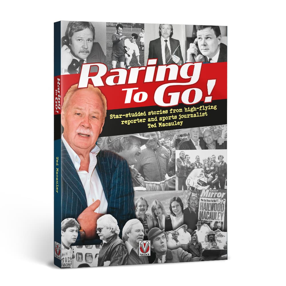 Raring to Go! Autobiography of Sport Journalist Ted Macauley