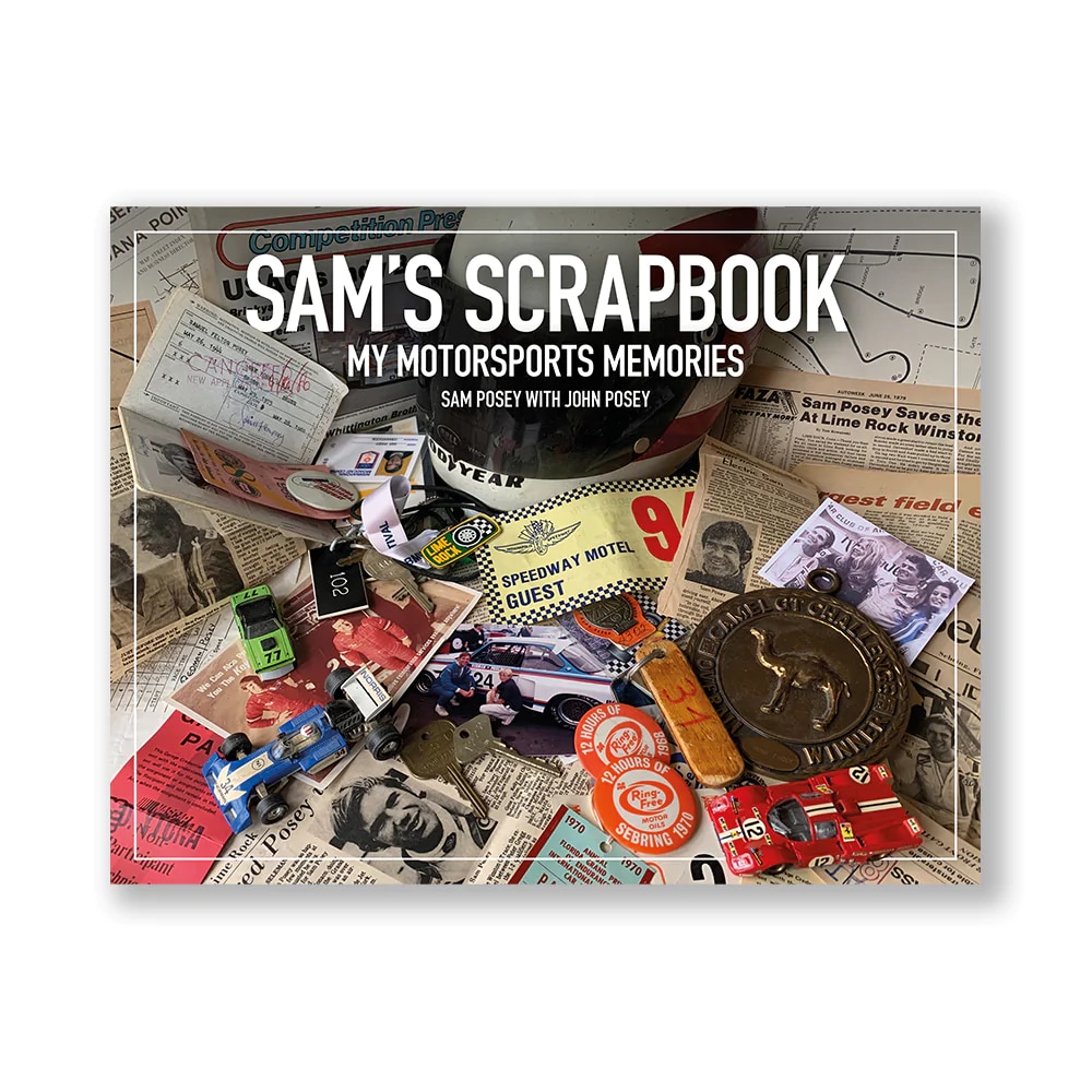 Sam's Scrapbook: My Motorsports Memories (Signed by Sam Posey)