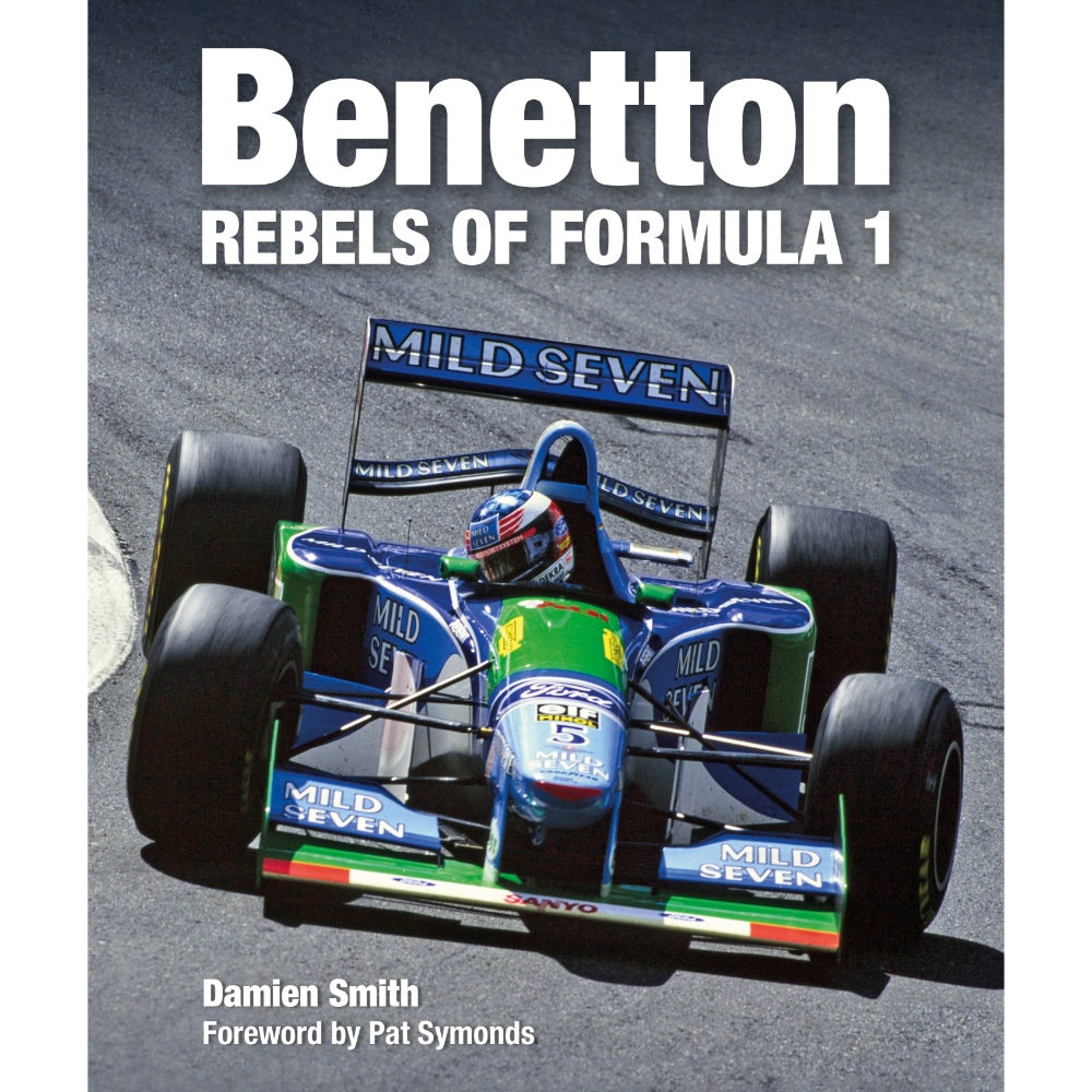 Benetton | The Rebels of Formula 1 | Signed by Damien Smith